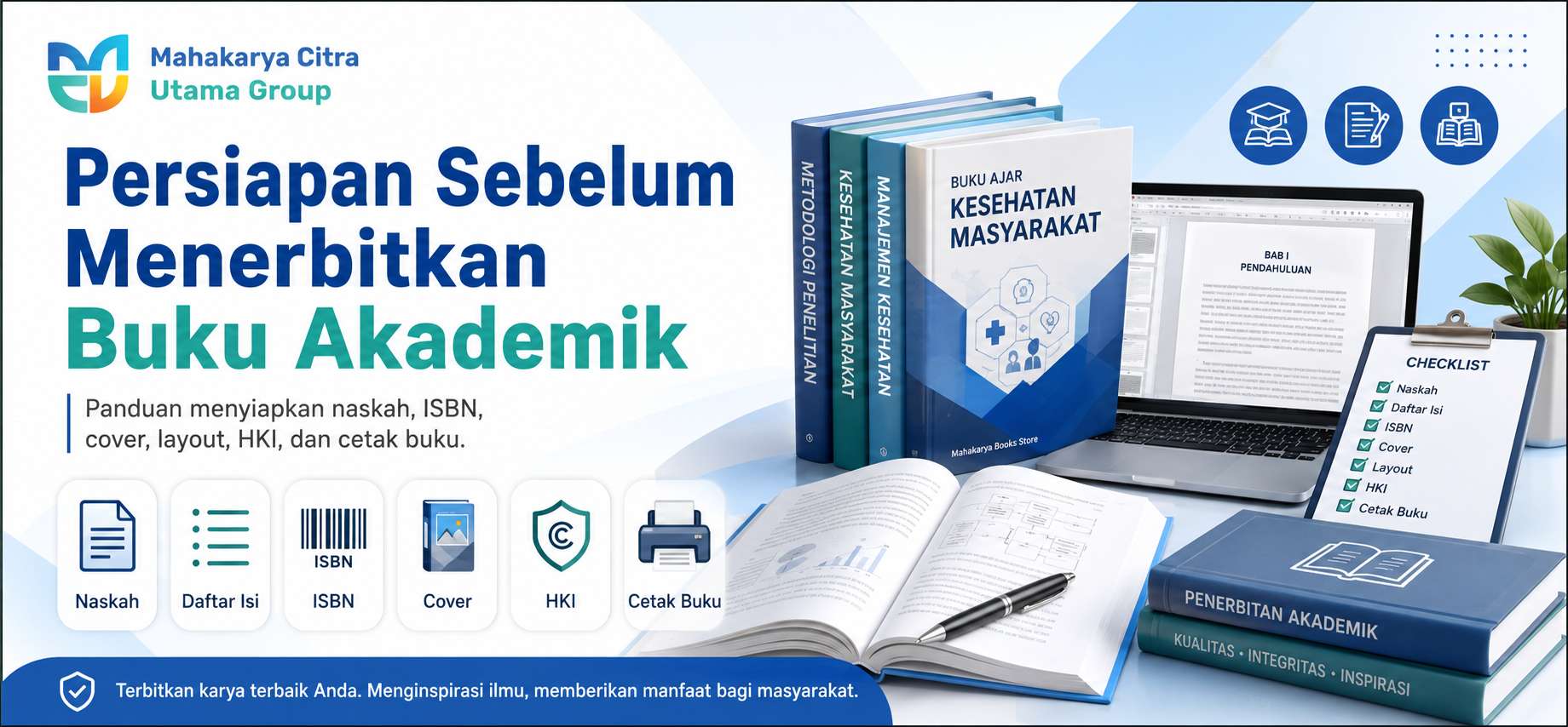 Persiapan sebelum menerbitkan buku akademik bersama Mahakarya Citra Utama Group