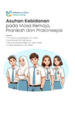Buku Asuhan Kebidanan pada Masa Remaja, Pranikah dan Prakonsepsi