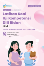 Buku Latihan Soal Uji Kompetensi DIII Bidan Jilid I