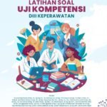 Buku Latihan Soal Uji Kompetensi DIII Keperawatan 2024