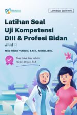 Buku Latihan Soal Uji Kompetensi DIII & Profesi Bidan Jilid II