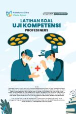 Buku Latihan Soal Uji Kompetensi Profesi Ners 2024